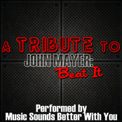 A Tribute To John Mayer: Beat It