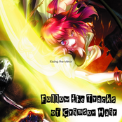 Follow the Tracks of Crimson Hair