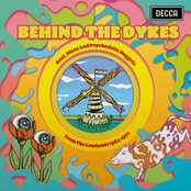 Behind the Dykes: Beat, Blues and Psychedelic Nuggets from the Lowlands 1964-1972