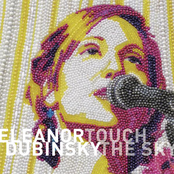 Eleanor Dubinsky: Touch the Sky