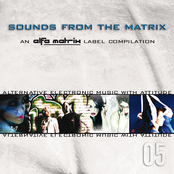 Sounds From The Matrix 05