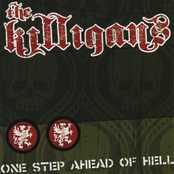 The Killigans: One Step Ahead of Hell