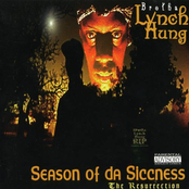 Brotha Lynch Hung: Season Of Da Siccness