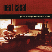 Neal Casal: Fade Away Diamond Time