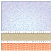 Streetlight Manifesto: Somewhere In The Between