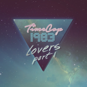 Timecop1983: Lovers, Pt. 1