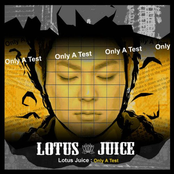Lotus Juice: Only A Test