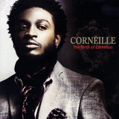 Corneille: The Birth Of Cornelius