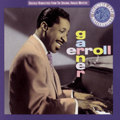 You're Driving Me Crazy by Erroll Garner