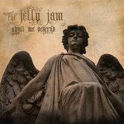 The Jelly Jam: Shall We Descend