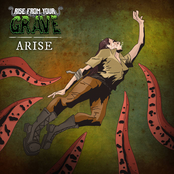 Rise From Your Grave: Arise