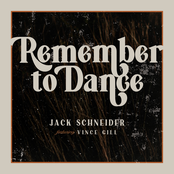 Jack Schneider: Remember to Dance