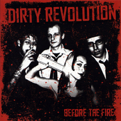 Sometimes You're Too Rude by Dirty Revolution