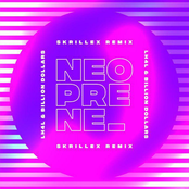 Neoprene (Skrillex Remix)