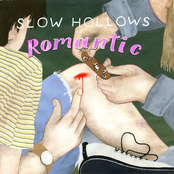 Slow Hollows: Romantic