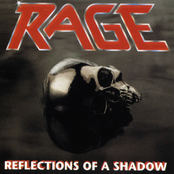 Reflections Of A Shadow by Rage