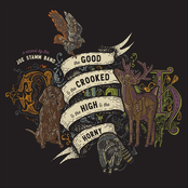 Joe Stamm Band: The Good & the Crooked (& The High & the Horny)