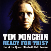 Tim Minchin: Ready For This ?