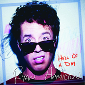 Ryan Hamilton: Hell Of A Day