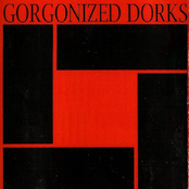 Maximum Thrash / Gorgonized Dorks