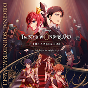 Disney Twisted-Wonderland: The Animation - Episode of Heartslabyul (Original Soundtrack/Vol. 1)