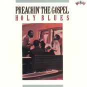 Preachin' the Gospel: Holy Blues