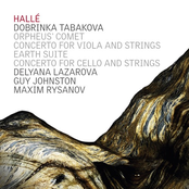 Delyana Lazarova: Tabakova: Orpheus' Comet, Viola and Cello Concertos, Earth Suite