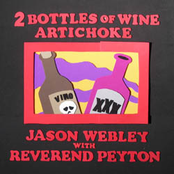 Two Bottles Of Wine by Jason Webley With Reverend Peyton