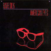 American Eyes by Rare Silk