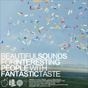 Beautiful Sounds for Interesting People with Fantastic Taste