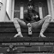 Bitter Pill: Desperate Times on the New Hampshire State Line