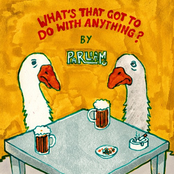 What's That Got To Do With Anything?