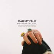 The Longer I Hold You