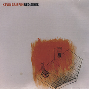 Kevin Griffin: Red Skies