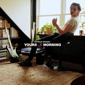 Patrick Droney: Yours in the Morning