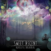 Sweet Ascent: Hopeless Dreamers