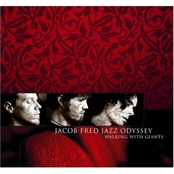 The Arrival by Jacob Fred Jazz Odyssey