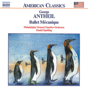 Antheil: Ballet Mecanique / Serenade for String Orchestra