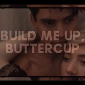Build Me Up, Buttercup