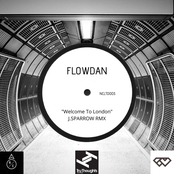 Flowdan: Welcome to London (J. Sparrow Remix)