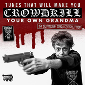 Tunes That Will Make You Crowdkill Your Own Grandma