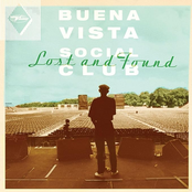 The Buena Vista Social Club: Lost and Found