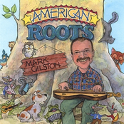 Mark Gilston's American Roots