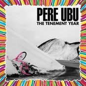 Universal Vibration by Pere Ubu