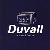 What It Is by Duvall