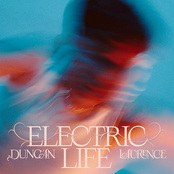 DUNCAN LAURENCE - ELECTRIC LIFE