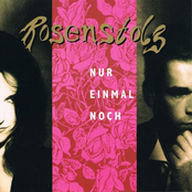 Nur Einmal Noch by Rosenstolz