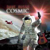 Dave Russo: Cosmic