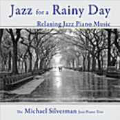 Michael Silverman Jazz Piano Trio