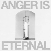Anger Is Eternal